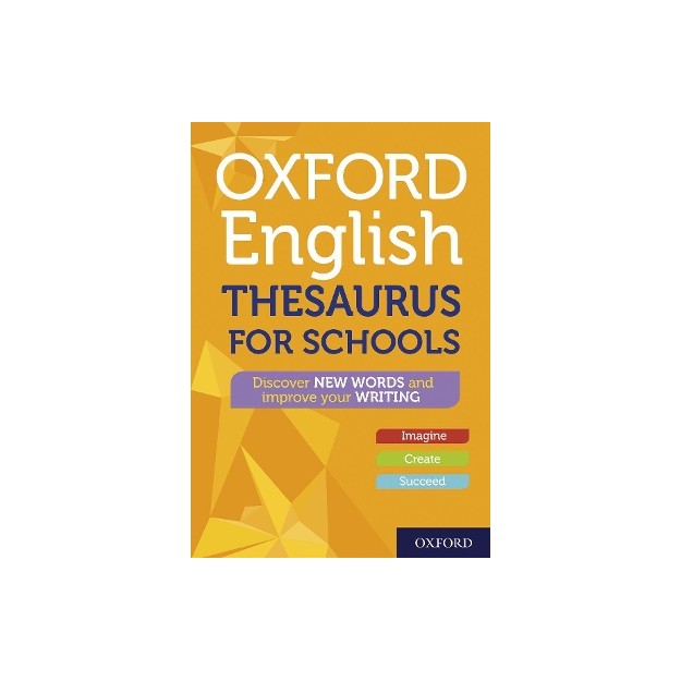 OXFORD ENGLISH THESAURUS FOR SCHOOLS