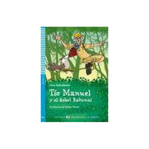 LE 3: TIO MANUEL Y EL ARBOL BAKONZI (+ CD)