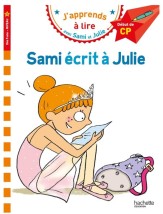 JAPPRENDS A LIRE AVEC SAMI ET JULIE 1: SAMI ECRIT A JULIE