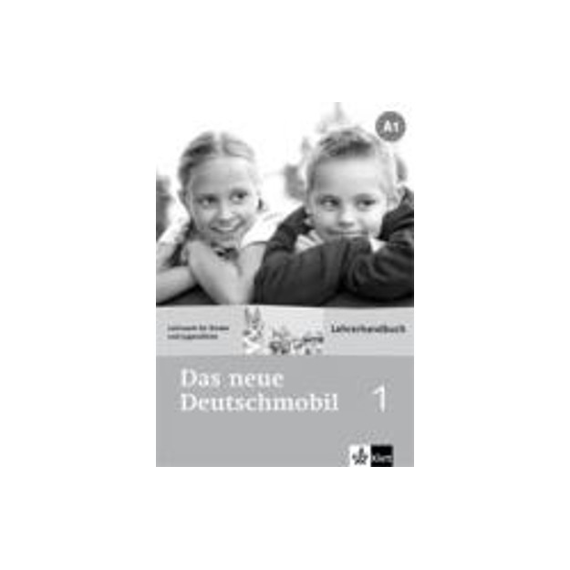 DAS NEUE DEUTSCHMOBIL 1 LEHRERHANDBUCH