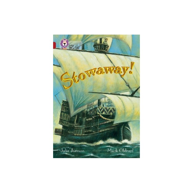 COLLINS BIG CAT : STOWAWAY BAND 14/RUBY: BAND 14/RUBY PHASE 5, BK. 14 PB