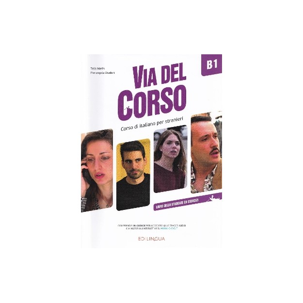 VIA DEL CORSO B1 STUDENTE ED ESERCIZI