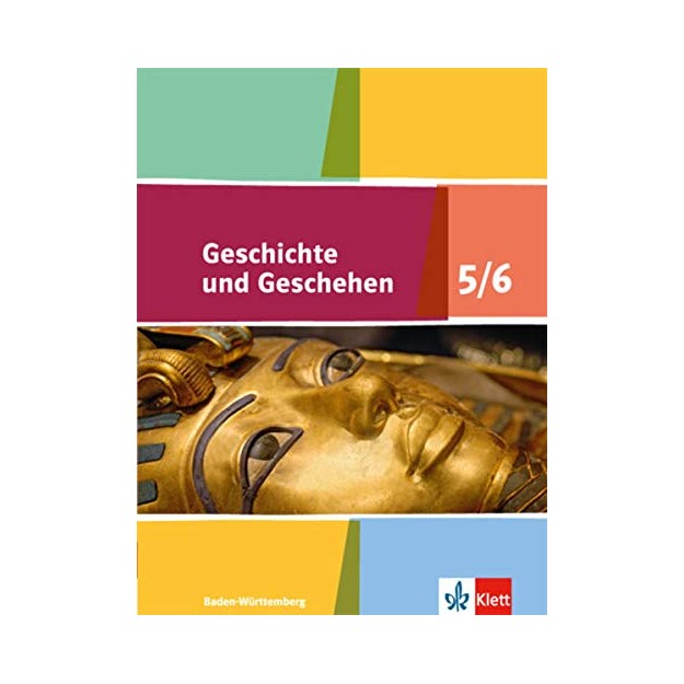GESCHICHTE UND GESCHEHEN, 5./6. KLASSE