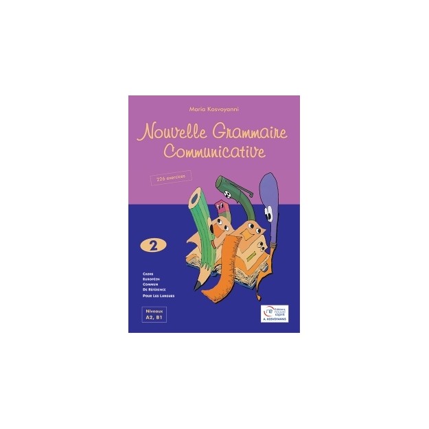 NOUVELLE GRAMMAIRE COMMUNICATIVE 2 METHODE N/E