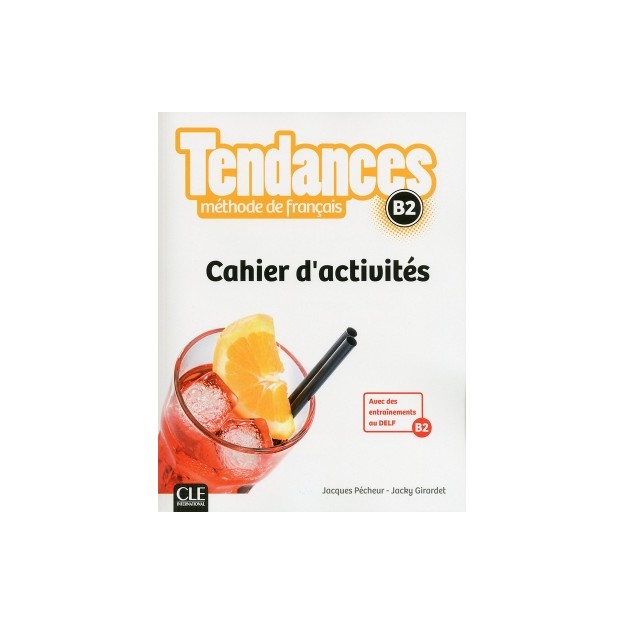 TENDANCES B2 CAHIER