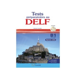 TEST PREPARATOIRES AU DELF B1 ORAL METHODE (+ CD) N/E