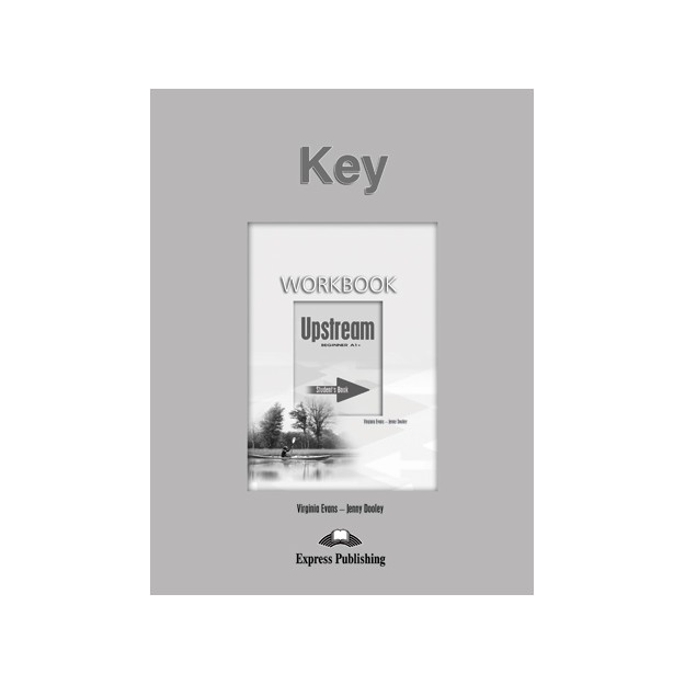 UPSTREAM A1+ BEGINNER WB KEY