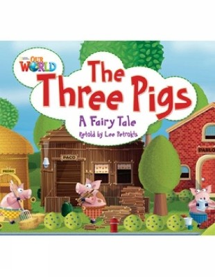 OUR WORLD 2: THE THREE PIGS - AME