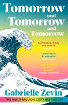 TOMORROW, AND TOMORROW, AND TOMORROW