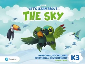LETS LEARN ABOUT... THE SKY - JOURNEYS 3 PERSONAL, SOCIAL EMOTIONAL DEVELOPMENT PROJECT BOOK