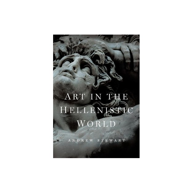 ART IN THE HELLENISTIC WORLD  PB