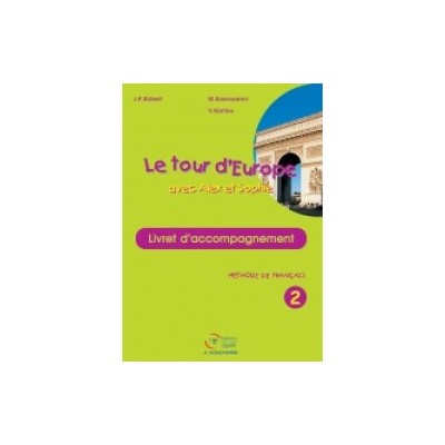 LE TOUR DEUROPE 2 LIVRET D ACOMPAGNEMENT PROFESSEUR