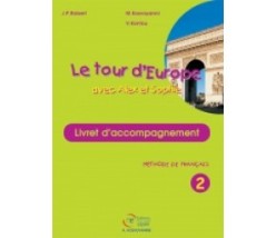 LE TOUR DEUROPE 2 LIVRET D ACOMPAGNEMENT PROFESSEUR