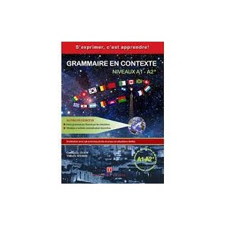 GRAMMAIRE EN CONTEXTE A1 + A2 METHODE (+ CD)