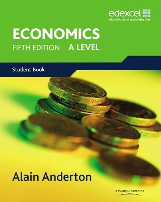 A LEVEL ECONOMICS FOR EDEXCEL : A LEVEL 5TH ED