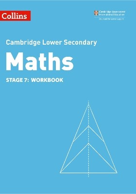 CAMBRIDGE LOWER SECONDARY MATHS STAGE 7: WB