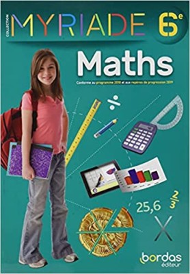 MYRIADE MATHS 6E 2021 MANUEL ELEVE