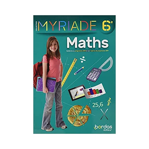 MYRIADE MATHS 6E 2021 MANUEL ELEVE
