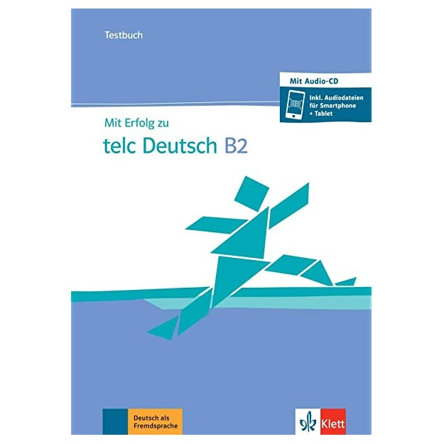 MIT ERFOLG ZU TELC DEUTSCH B2 TESTBUCH