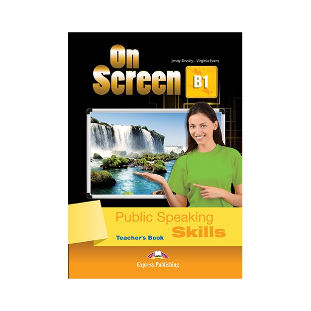 ON SCREEN B1 PUBLIC SPEAKING SKILLS TCHRS