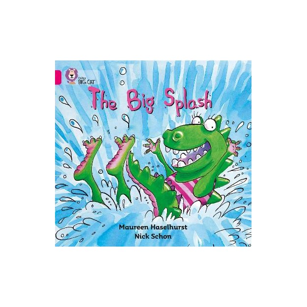 COLLINS BIG CAT : THE BIG SPLASH BAND 01B/PINK B PB