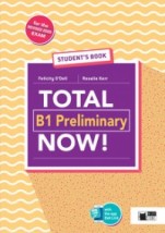 TOTAL B1 PRELIMINARY NOW! SB + VOCAB. MAXIM. (+DEA LINK APP)