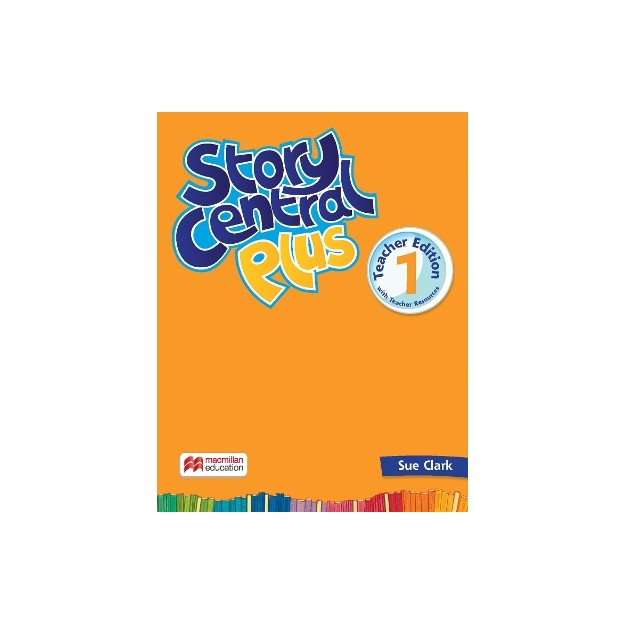 STORY CENTRAL PLUS 1 TCHRS (+ TCHRS RESOURCES)