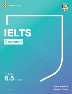 IELTS GRAMMAR FOR BANDS 6.5 AND ABOVE (+ DOWNLOADABLE AUDIO) W/A