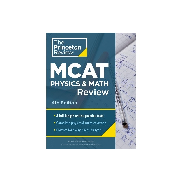 PRINCETON REVIEW MCAT PHYSICS AND MATH REVIEW