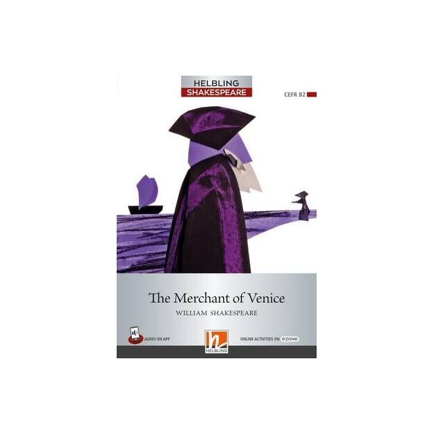 HELBLING SHAKESPEARE 7: THE MERCHANT OF VENICE +ON LINE ACTIVITIES ON E-ZONE