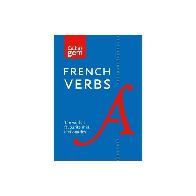 COLLINS GEM : FRENCH VERBS 4TH ED PB