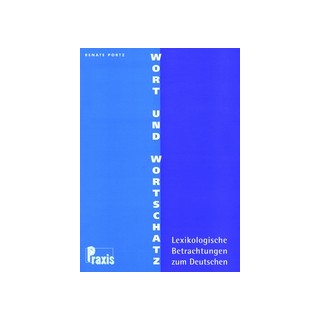 WORT UND WORTSCHATZ