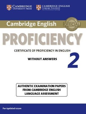 CAMBRIDGE ENGLISH PROFICIENCY FOR UPDATED EXAM 2 SB WO/A
