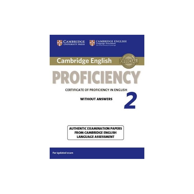 CAMBRIDGE ENGLISH PROFICIENCY FOR UPDATED EXAM 2 SB WO/A