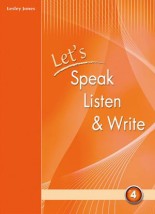 LETS SPEAK LISTEN WRITE 4 SB