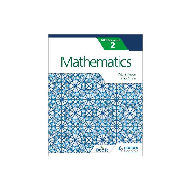MATHEMATICS FOR THE IB MYP 2