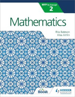 MATHEMATICS FOR THE IB MYP 2