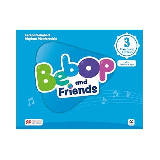 BEBOP AND FRIENDS 3 TCHRS (+ TCHRS APP)