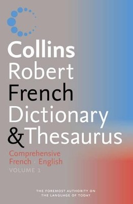 COLLINS GEM : COLLINS ROBERT COMPREH.DICT. THES.FRENCH-ENGLISH @ HC