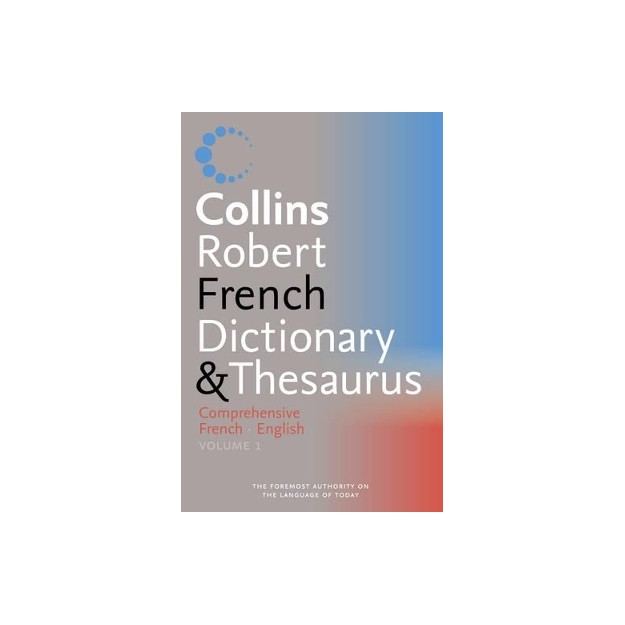 COLLINS GEM : COLLINS ROBERT COMPREH.DICT. THES.FRENCH-ENGLISH @ HC
