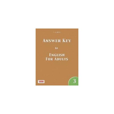 ENGLISH FOR ADULTS 3 KEY