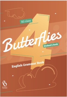 BUTTERFLIES 4 GRAMMAR B2