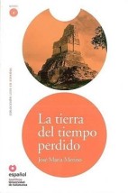 LECTURAS GRADUADAS 4: LA TIERRA DEL TIEMPO PERDIDO (+ CD)