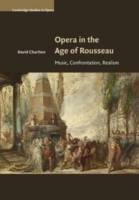 OPERA IN THE AGE OF ROUSSEAU