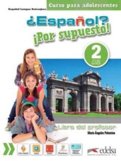 ESPANOL POR SUPUESTO 2 PROFESOR (+ CD)