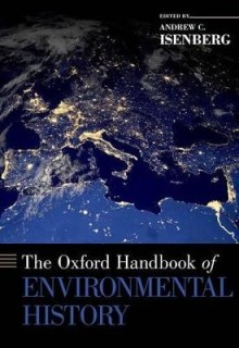 THE OXFORD HANDBOOK OF ENVIRONMENTAL HISTORY