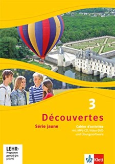 DECOUVERTES SERIE JAUNE, CAHIER DACTIVITES MIT MP3-CD UND VIDEO-DVD;