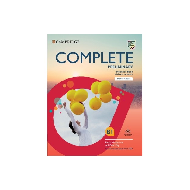 COMPLETE PRELIMINARY SB (+ONLINE PRACTICE) (FOR THE REVISED EXAM FROM 2020) 2ND ED