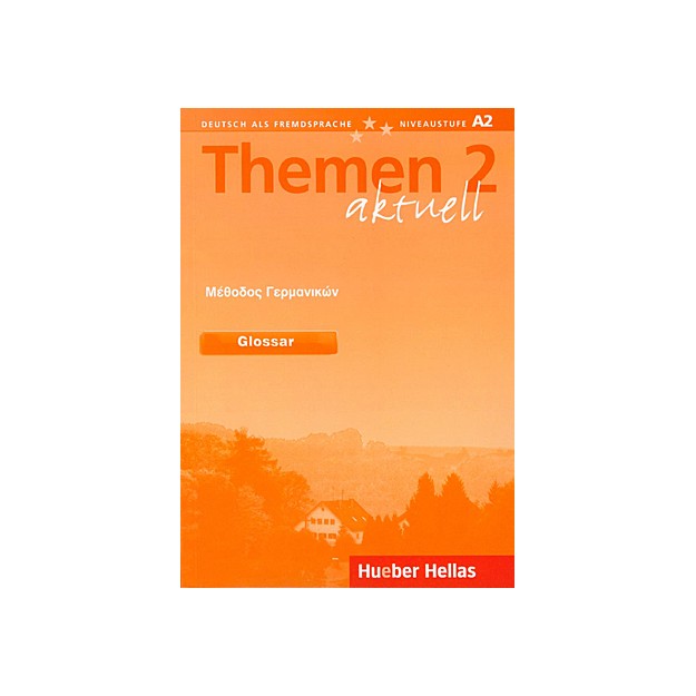 THEMEN AKTUELL 2 GLOSSAR