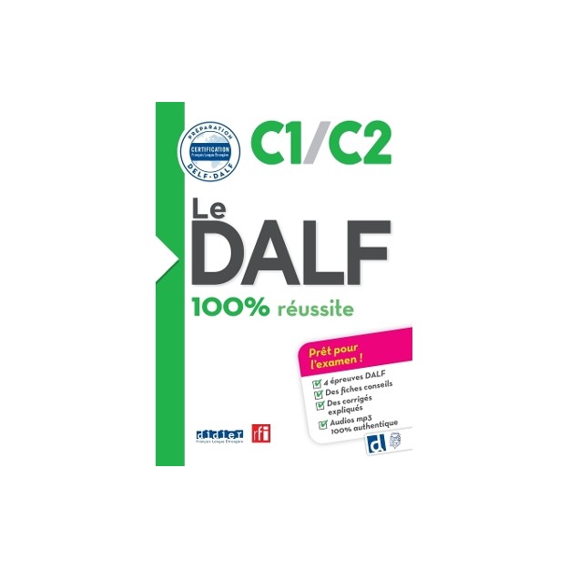 LE DALF 100% REUSSITE C1/C2 (+ DIDIERFLE.APP)